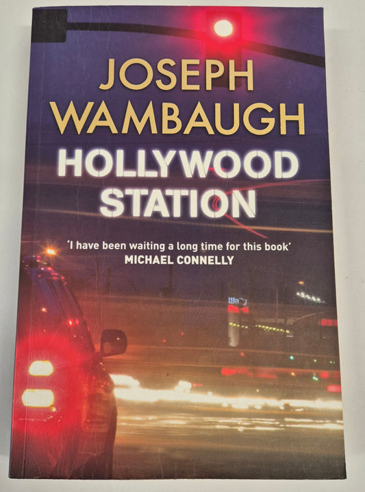 Hollywood Station (Hollywood Station Series #1) by Joseph Wambaugh