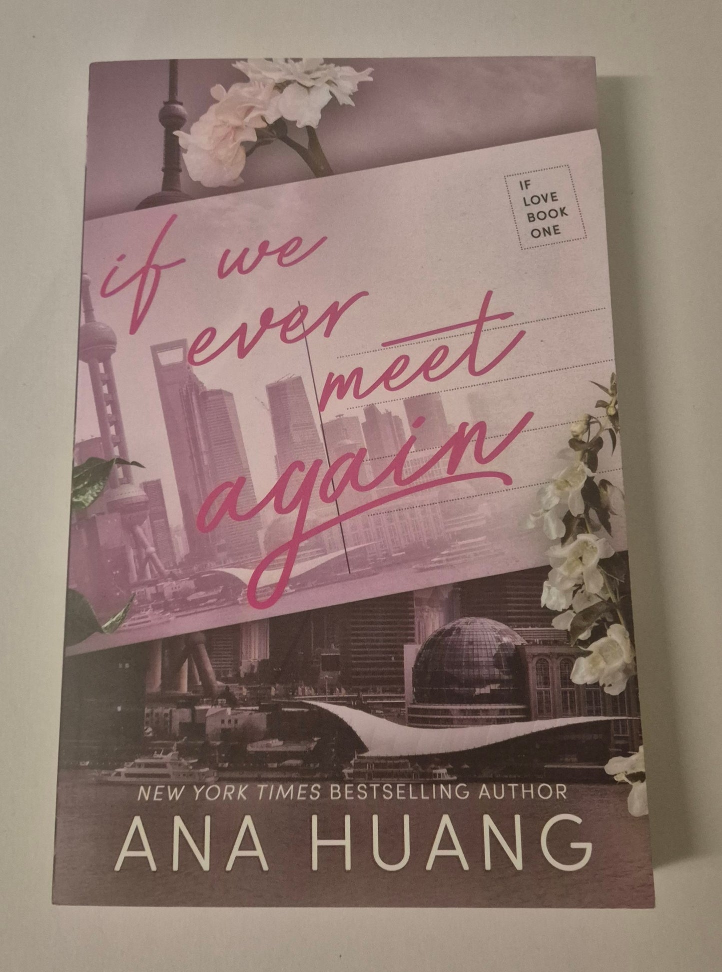 If We Ever Meet Again (If Love #1) by Ana Huang