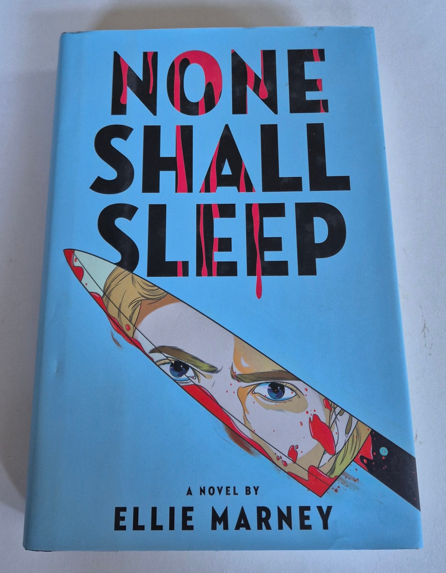 None Shall Sleep (None Shall Sleep #1) by Ellie Marney