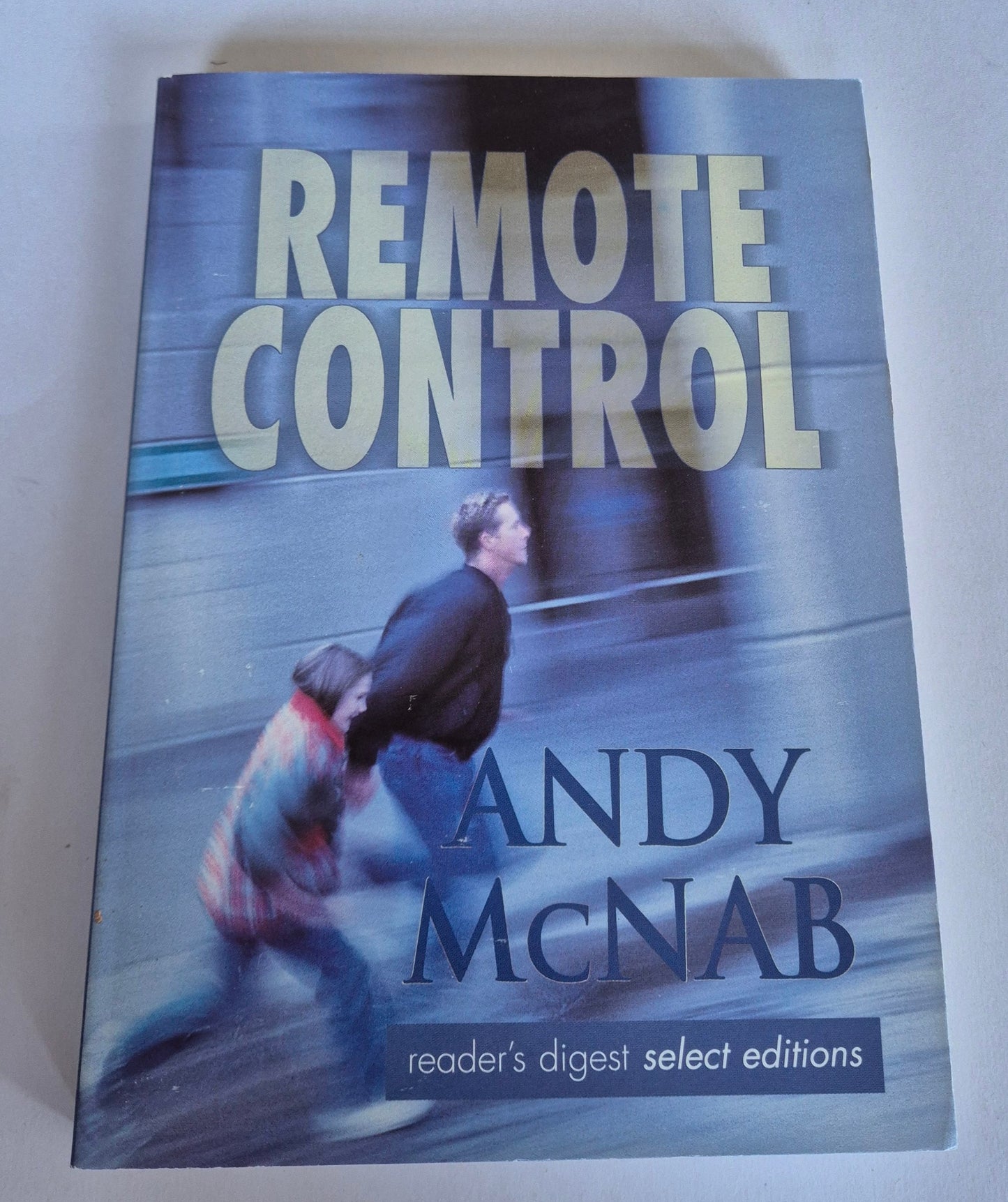 Remote Control (Nick Stone #1) by Andy McNab