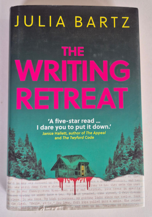 The Writing Retreat by Julia Bartz