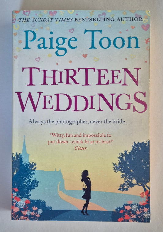 Thirteen Weddings by Paige Toon