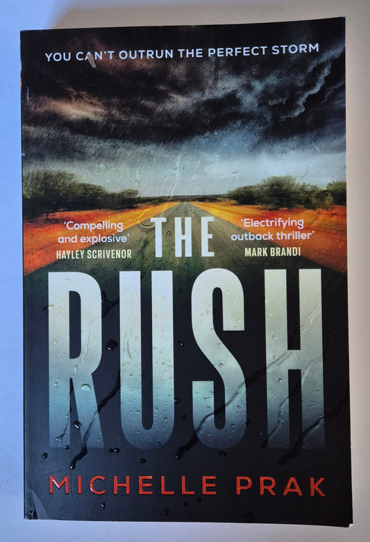 The Rush by Michelle Prak