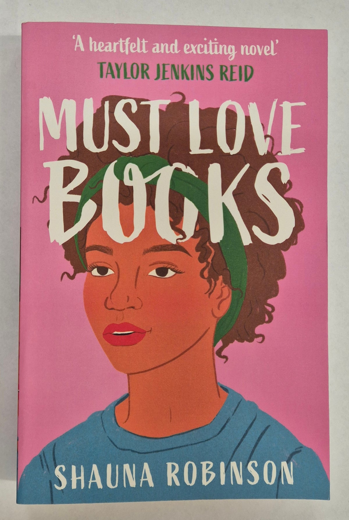 Must Love Books by Shauna Robinson