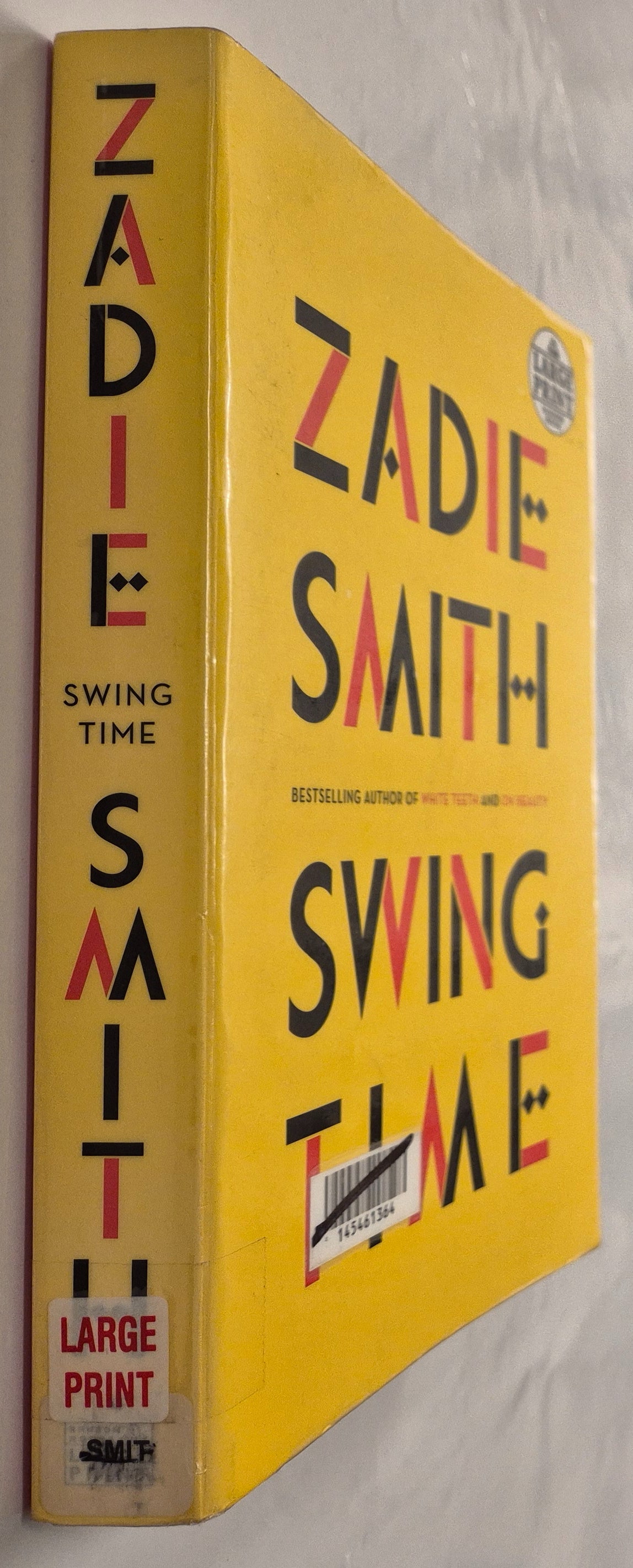 Swing Time by Zadie Smith (Large Print)