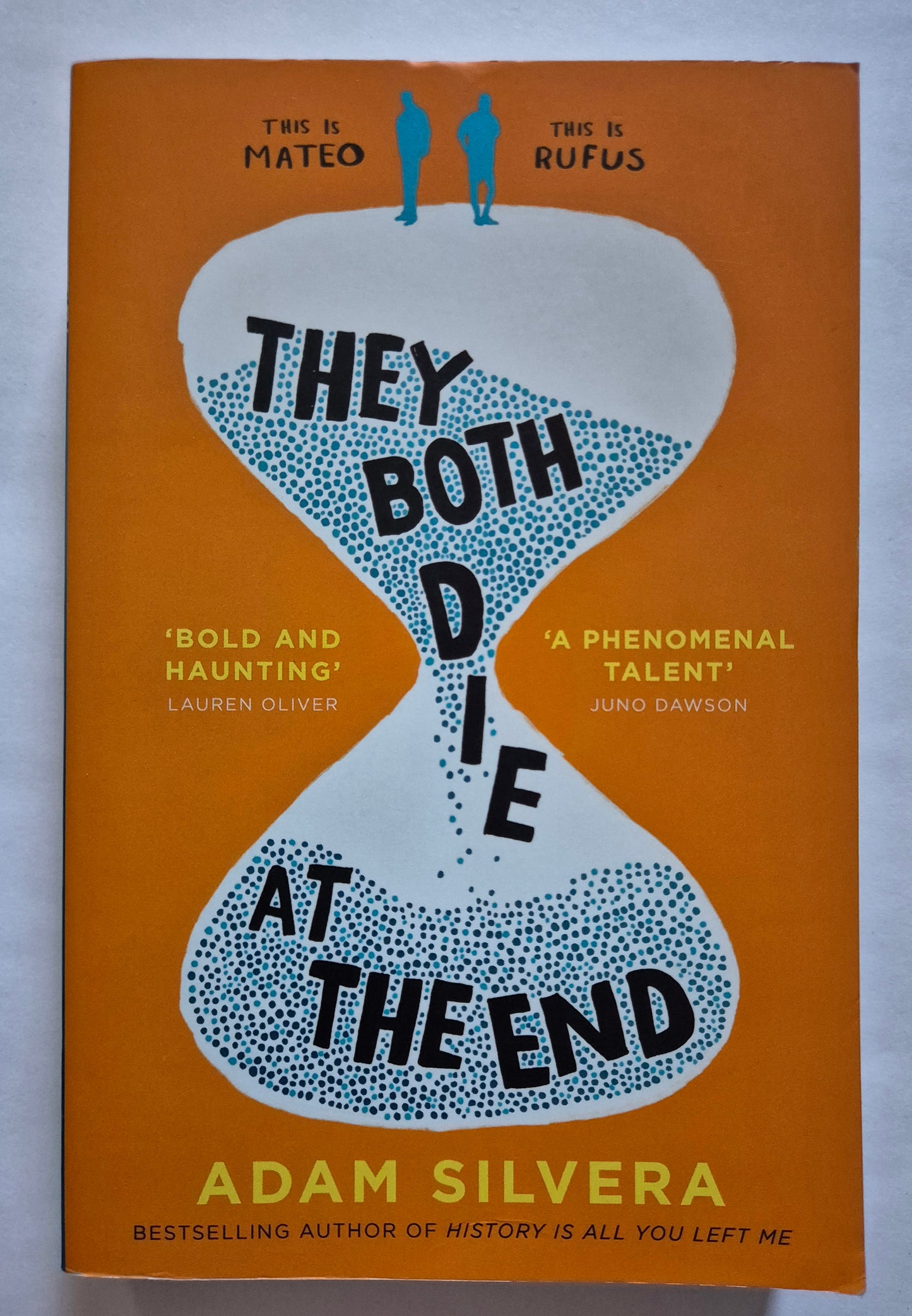 They Both Die at the End (Death-Cast #1) by Adam Silvera
