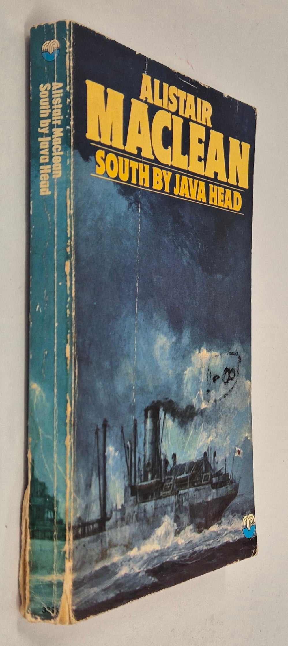 South by Java Head by Alistair MacLean