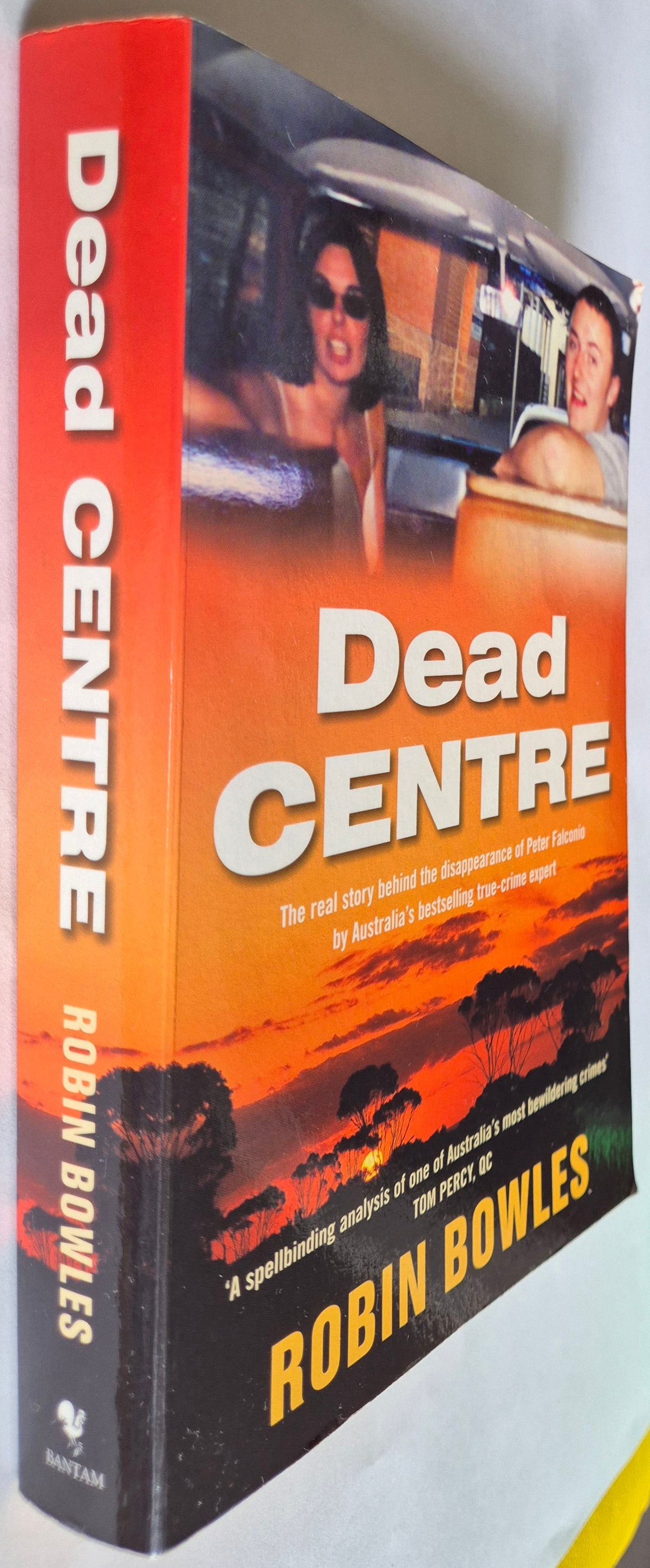Dead Centre by Robin Bowles