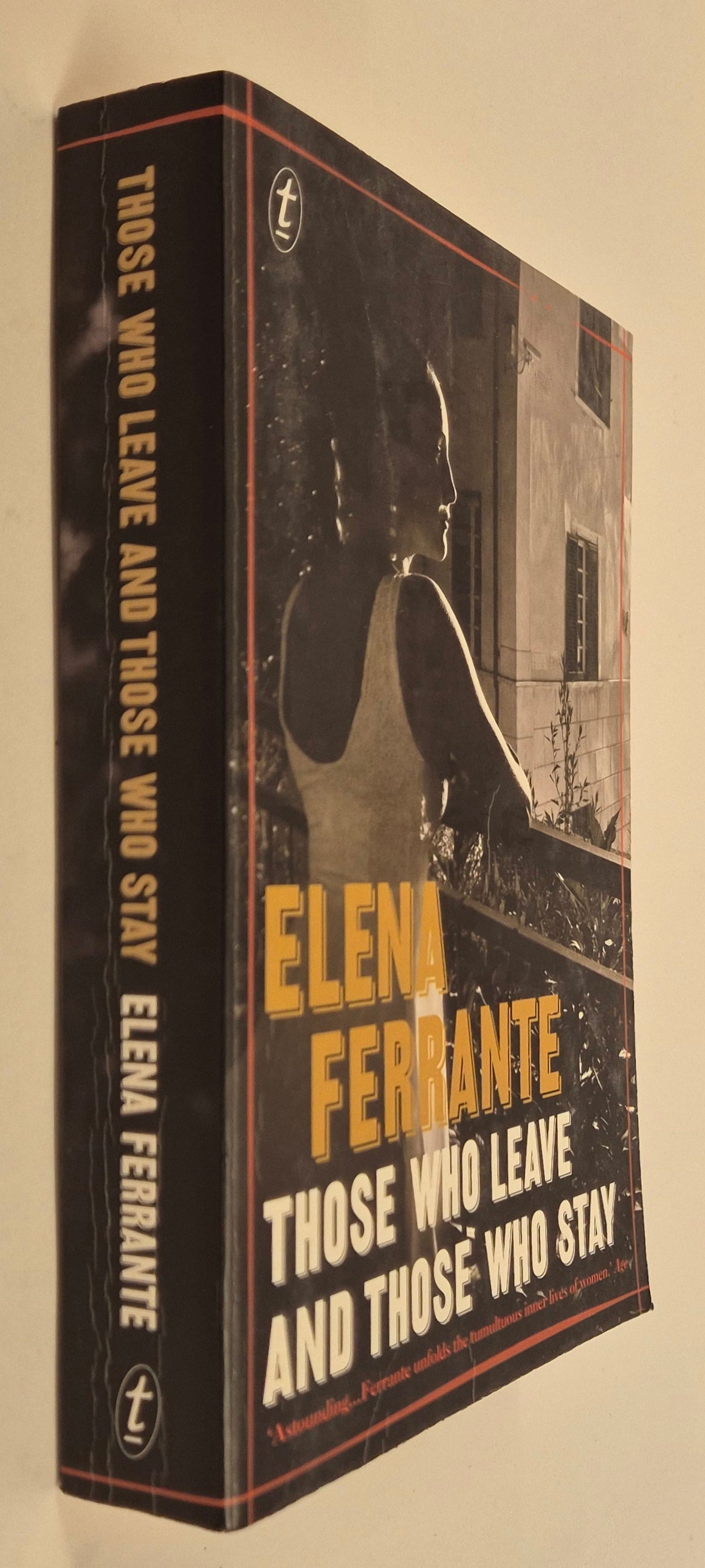 Those Who Leave and Those Who Stay (The Neapolitan Novels #3) by Elena Ferrante