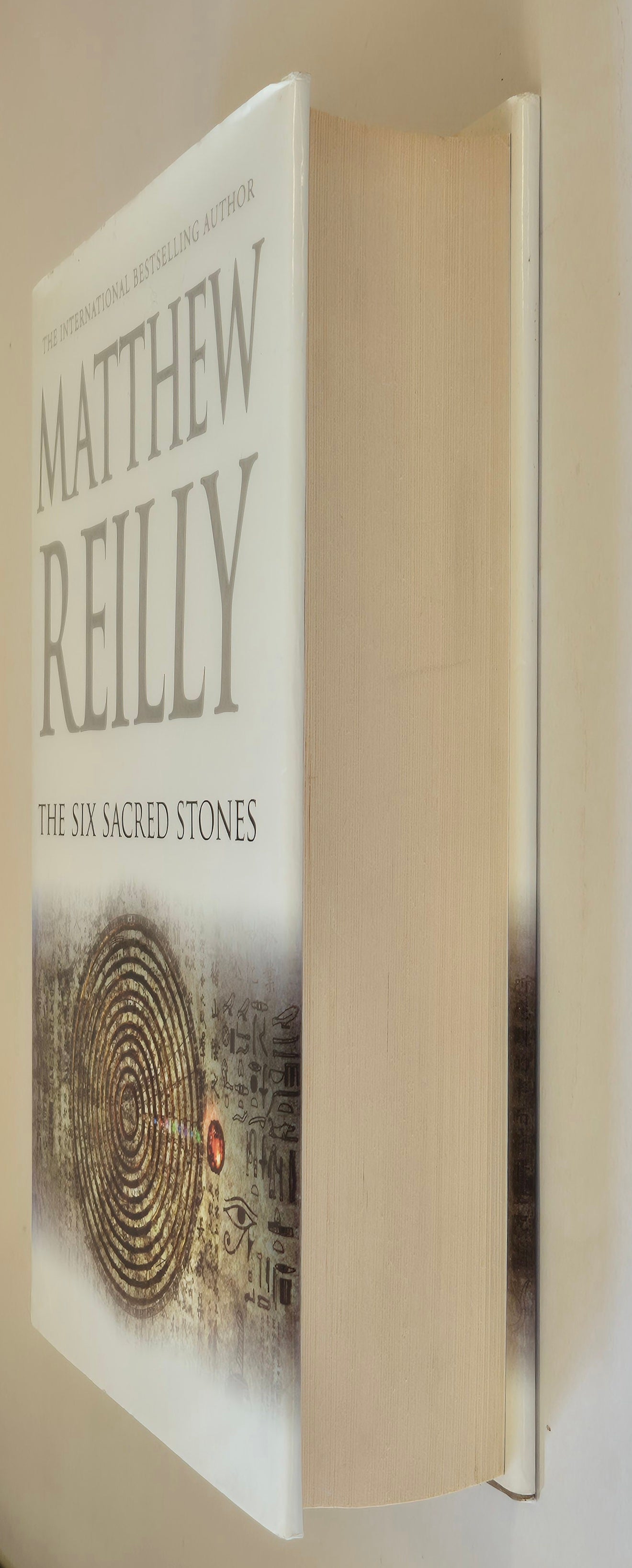 The Six Sacred Stones (Jack West Jr #2) by Matthew Reilly