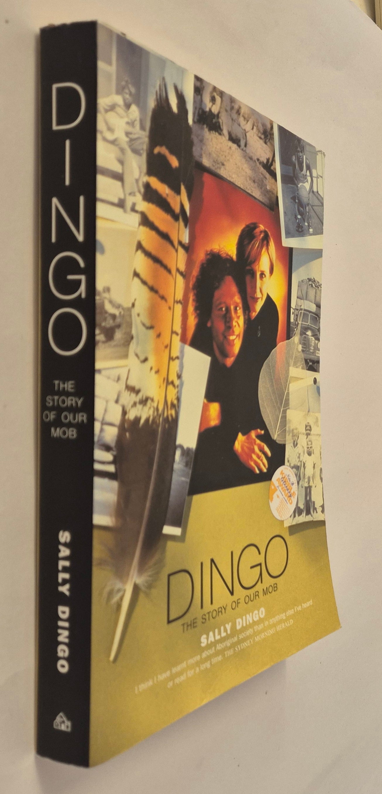 Dingo: The Story of Our Mob by Sally Dingo