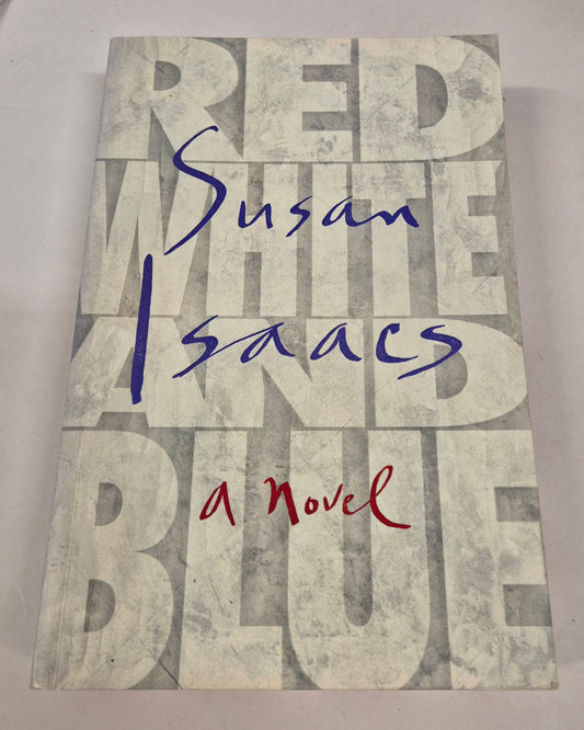 Red, White and Blue by Susan Isaacs