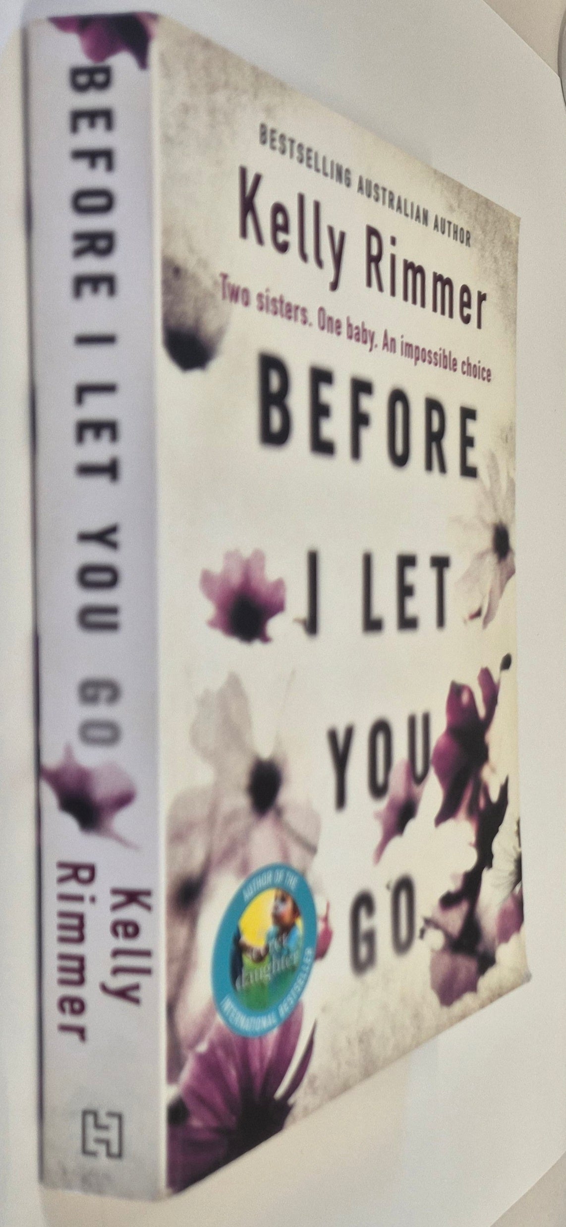Before I Let You Go by Kelly Rimmer