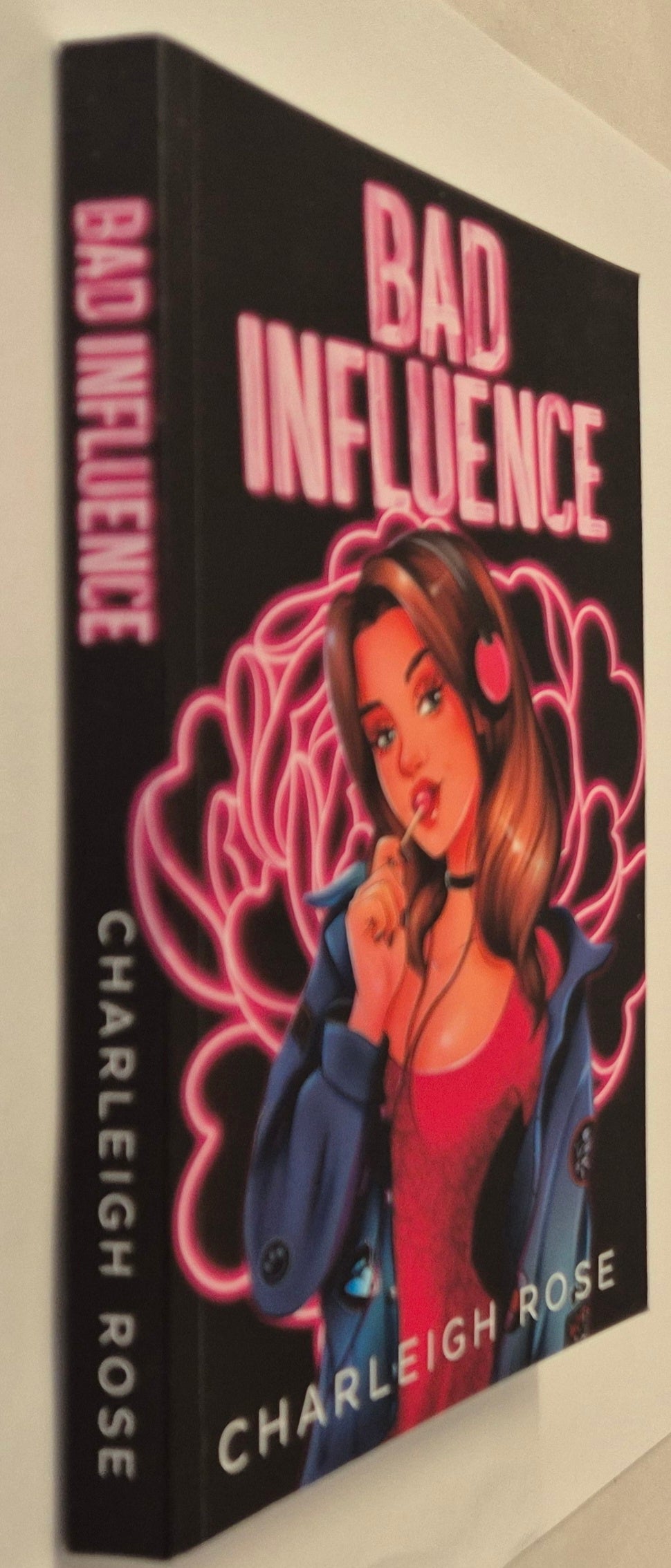 Bad Influence (Bad Love #3) by Charleigh Rose