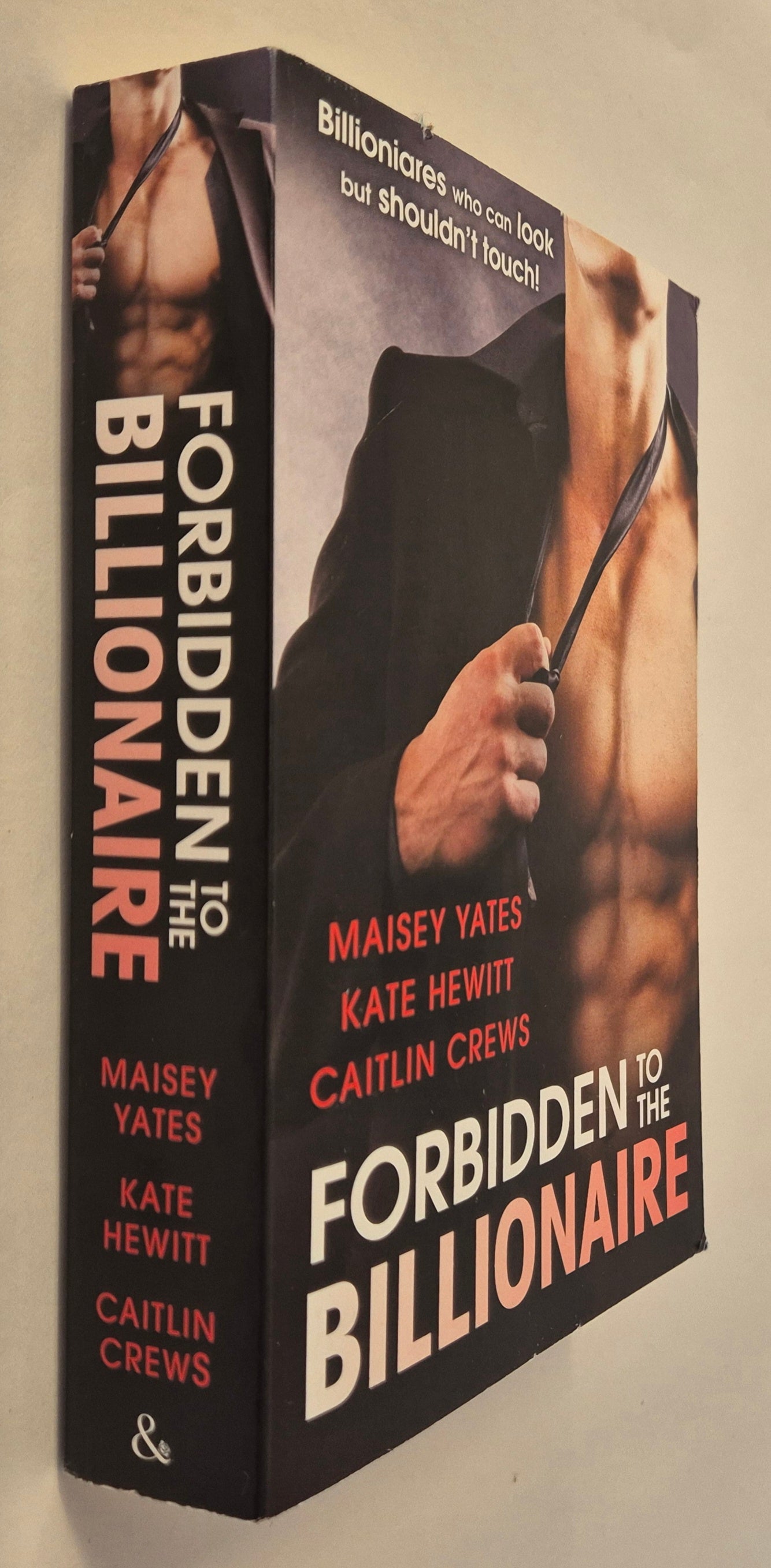 Omnibus: Forbidden to the Billionaire - Maisey Yates + Kate Hewitt + Caitlin Crews