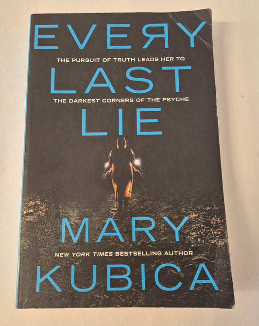 Every Last Lie by Mary Kubica
