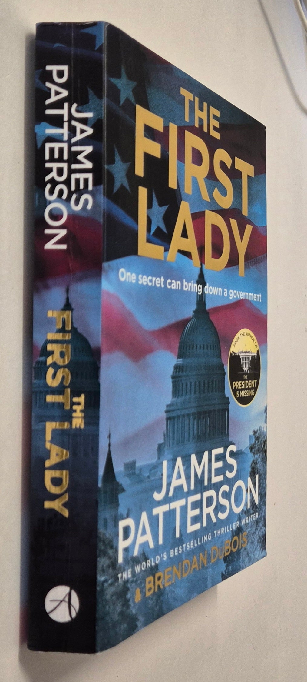 The First Lady by James Patterson & Brendan DuBois