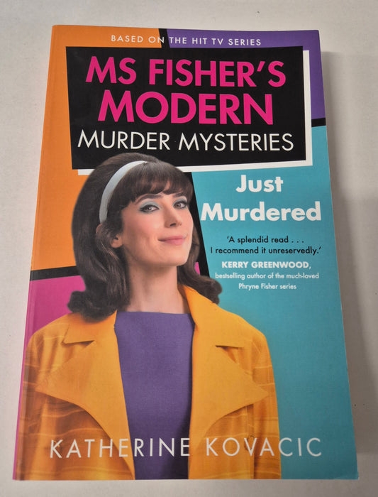 Just Murdered (Ms Fisher's Modern Murder Mysteries #1) by Katherine Kovacic
