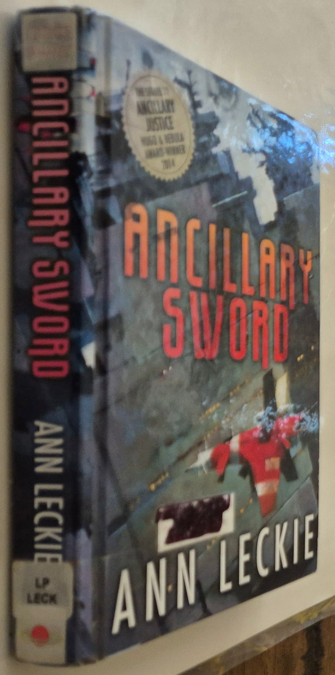 Ancillary Sword (Imperial Radch #2) by Ann Leckie (Large Print)