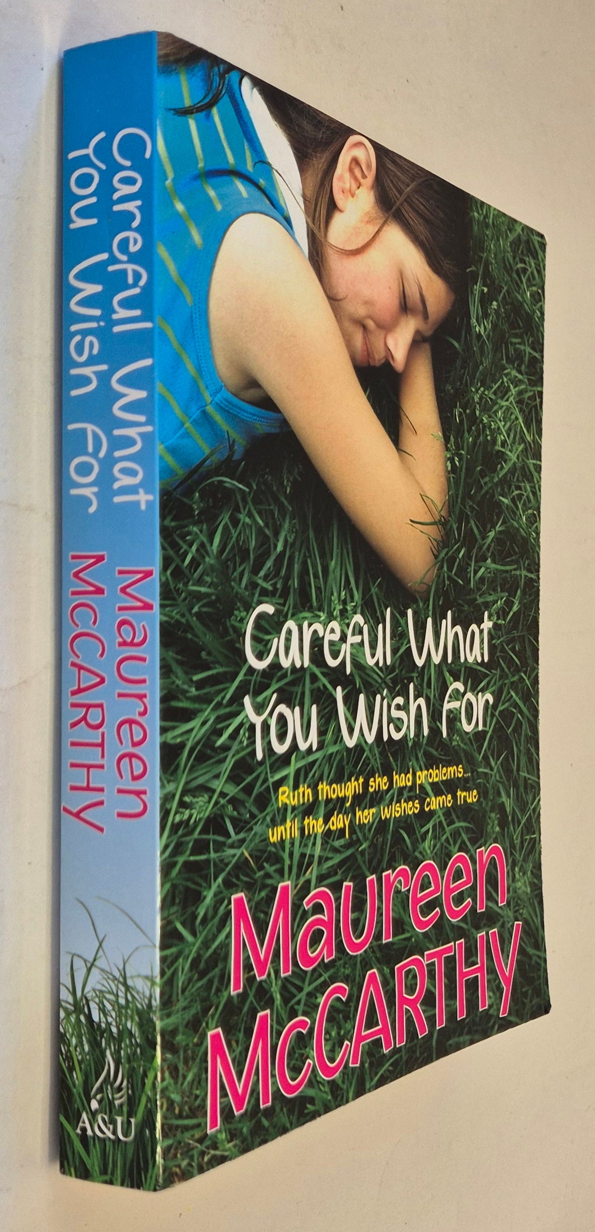 Careful What You Wish For by Maureen McCarthy