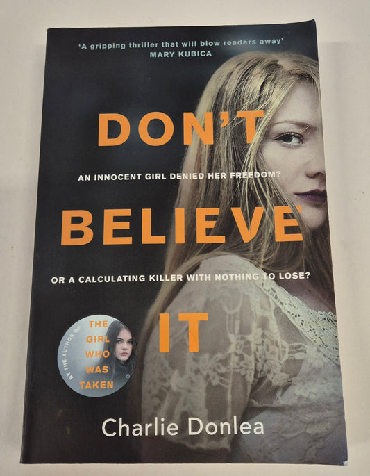 Don't Believe It by Charlie Donlea