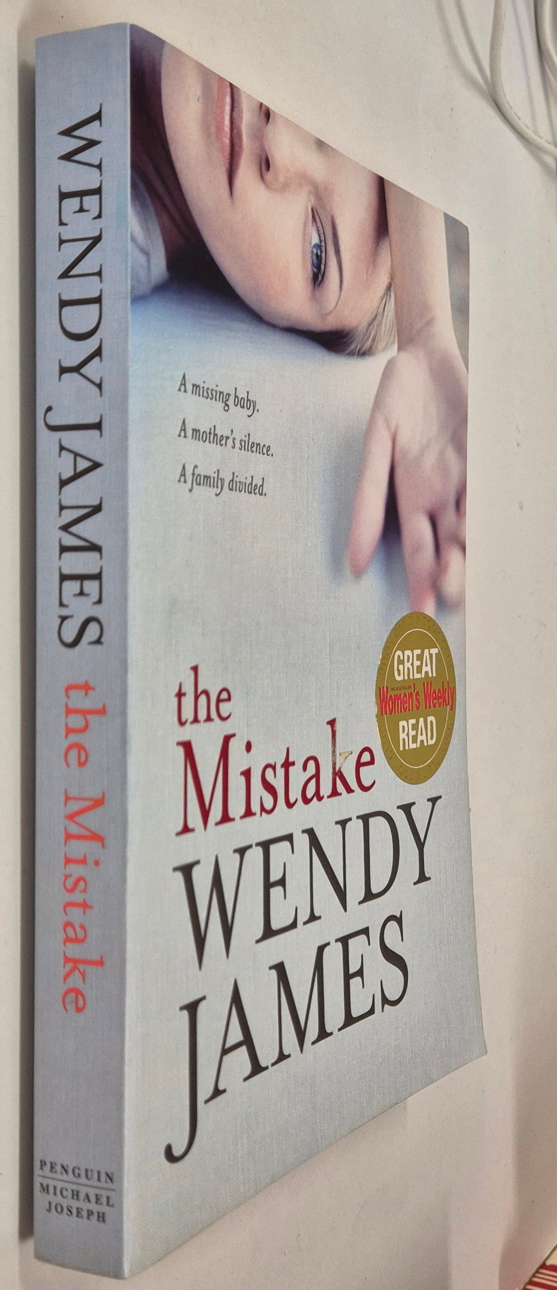 The Mistake by Wendy James