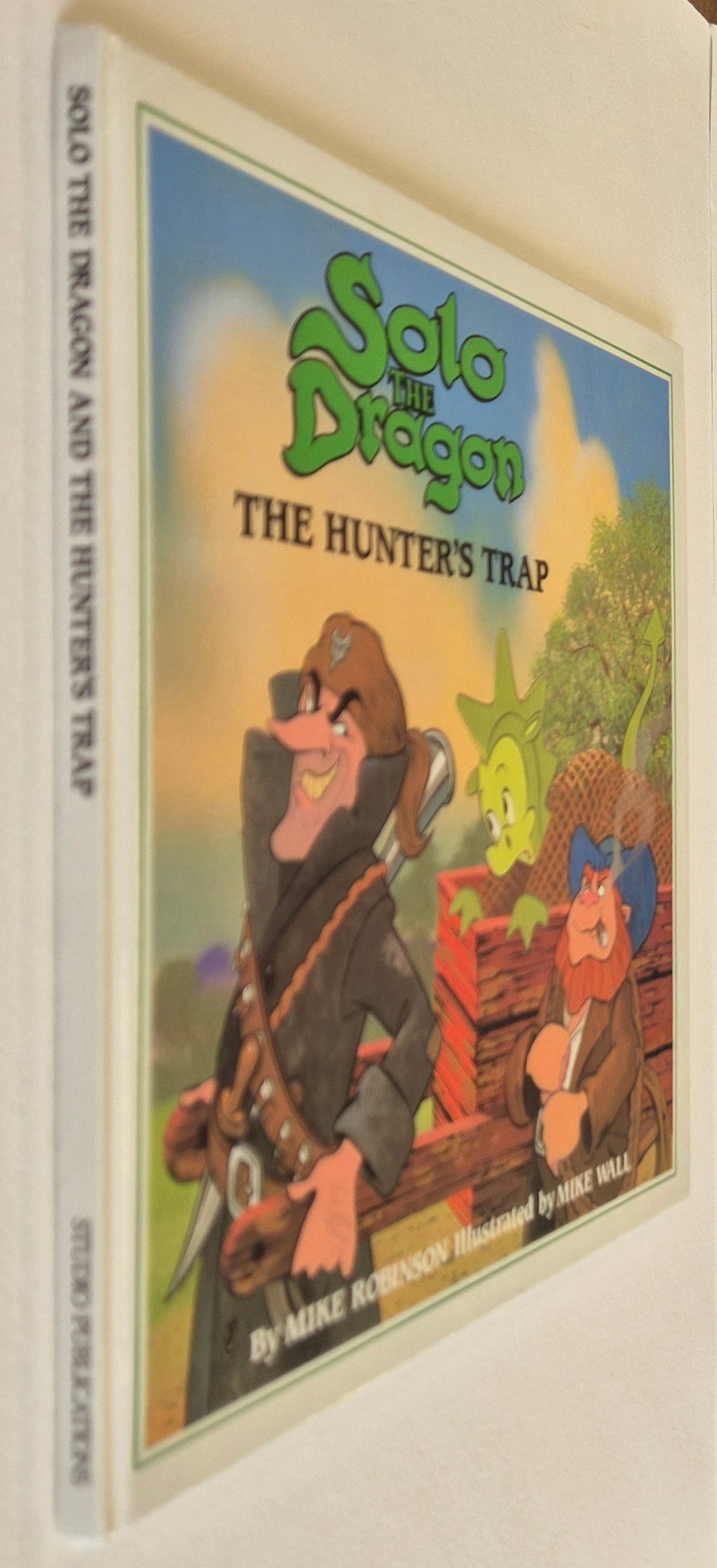 Solo the Dragon: The Hunter's Trap by Mike Robinson