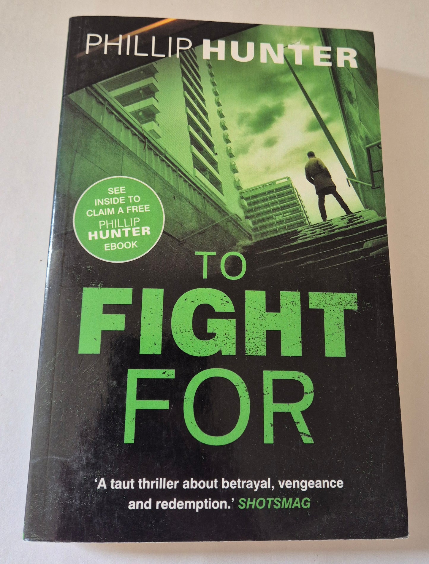 To Fight For (The Killing Machine #3) by Phillip Hunter