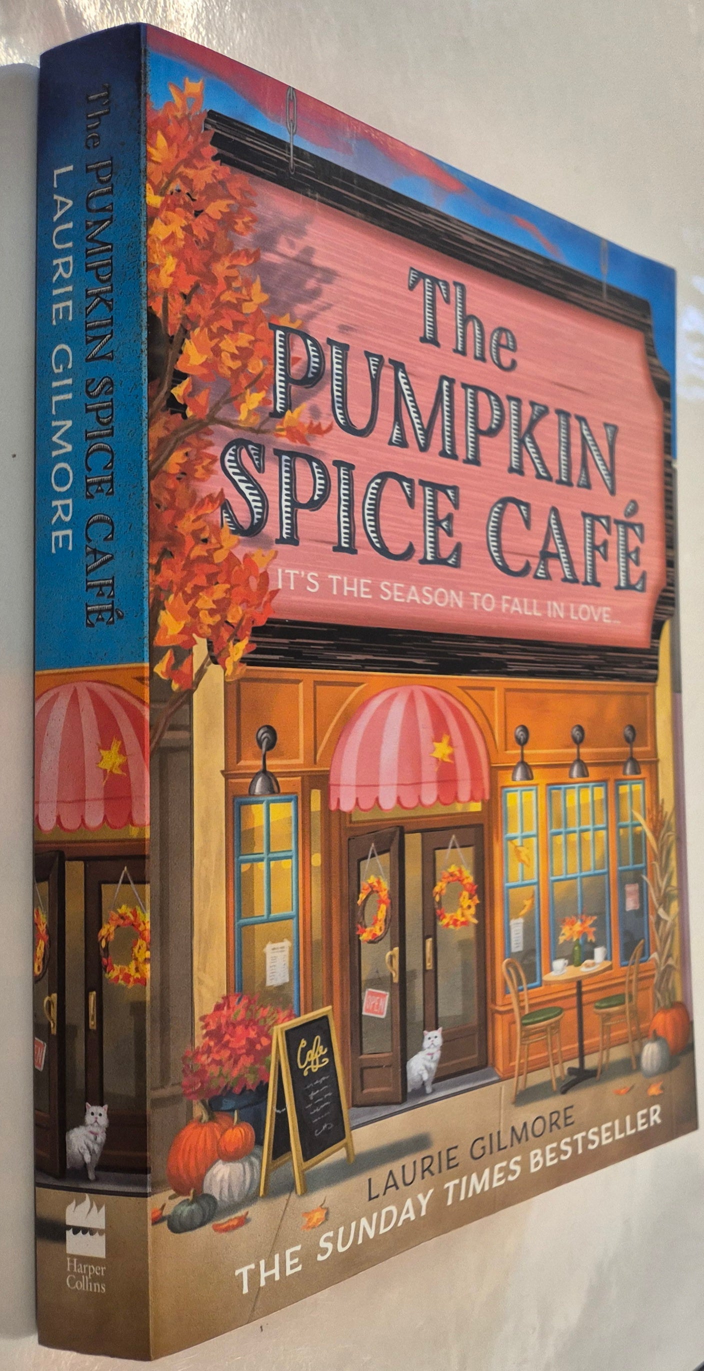 The Pumpkin Spice Cafe (Dream Harbor #1) by Laurie Gilmore