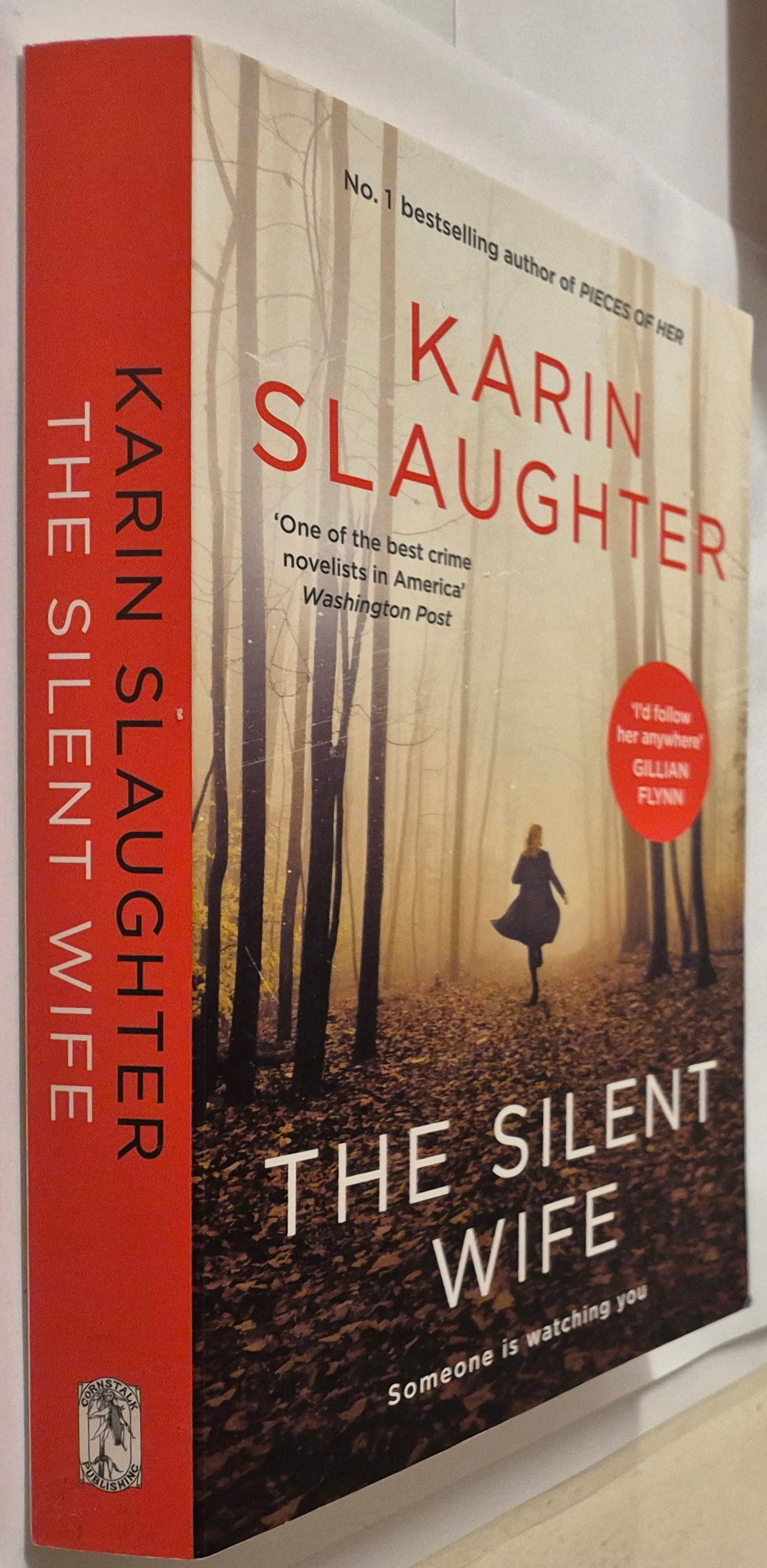 The Silent Wife (Will Trent #10) by Karin Slaughter