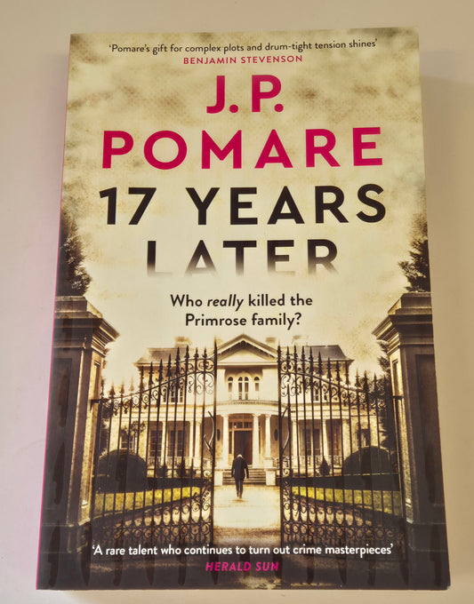 17 Years Later by J. P. Pomare