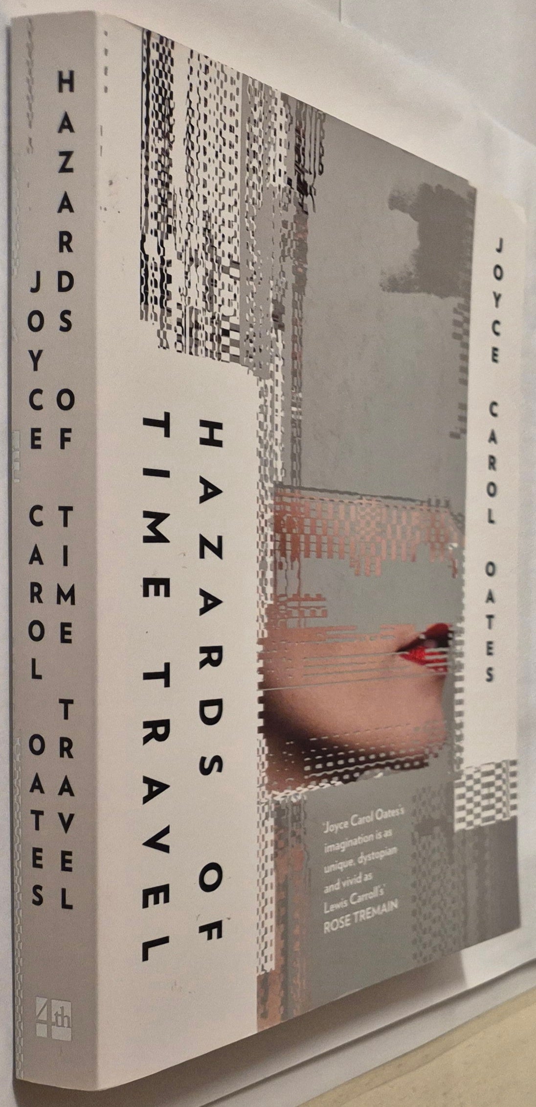 Hazards of Time Travel by Joyce Carol Oates
