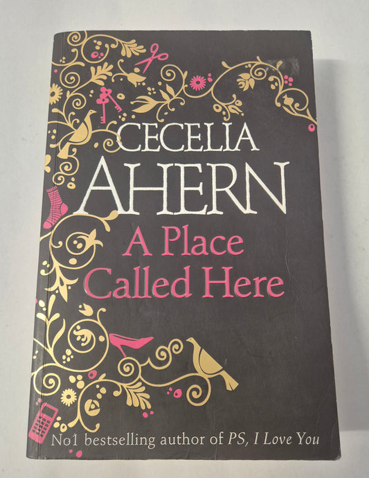 A Place Called Here by Cecelia Ahern