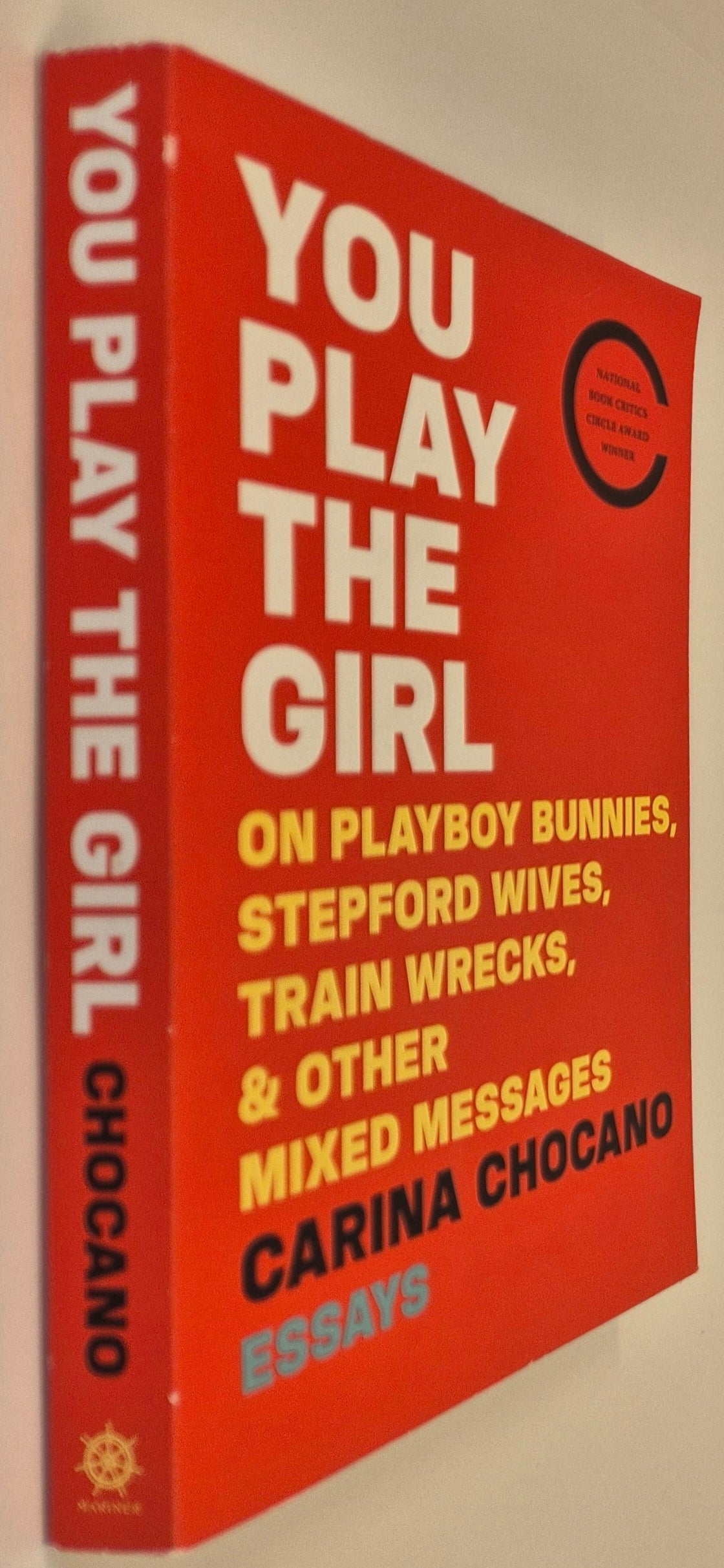 You Play the Girl by Carina Chocano