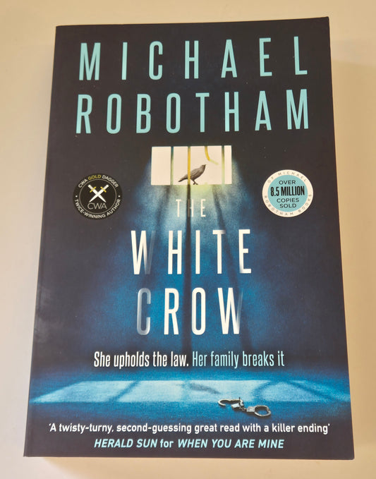 The White Crow (Philomena McCarthy #2) by Michael Robotham