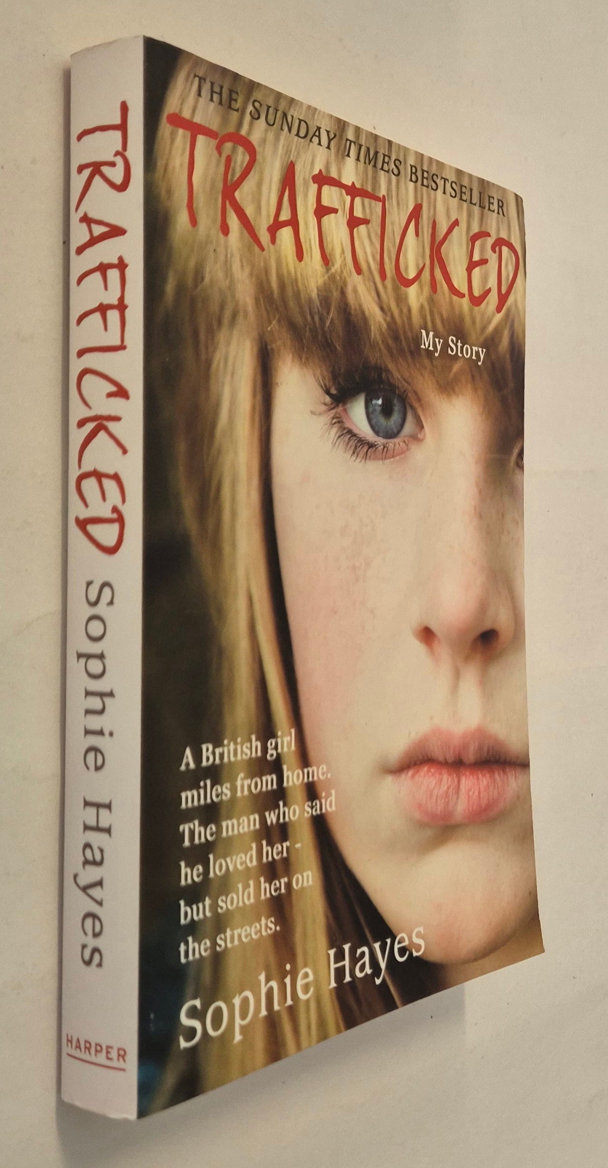 Trafficked by Sophie Hayes