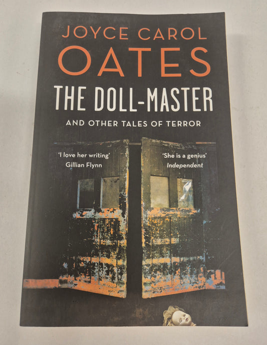 The Doll-Master and Other Tales of Terror by Joyce Carol Oates