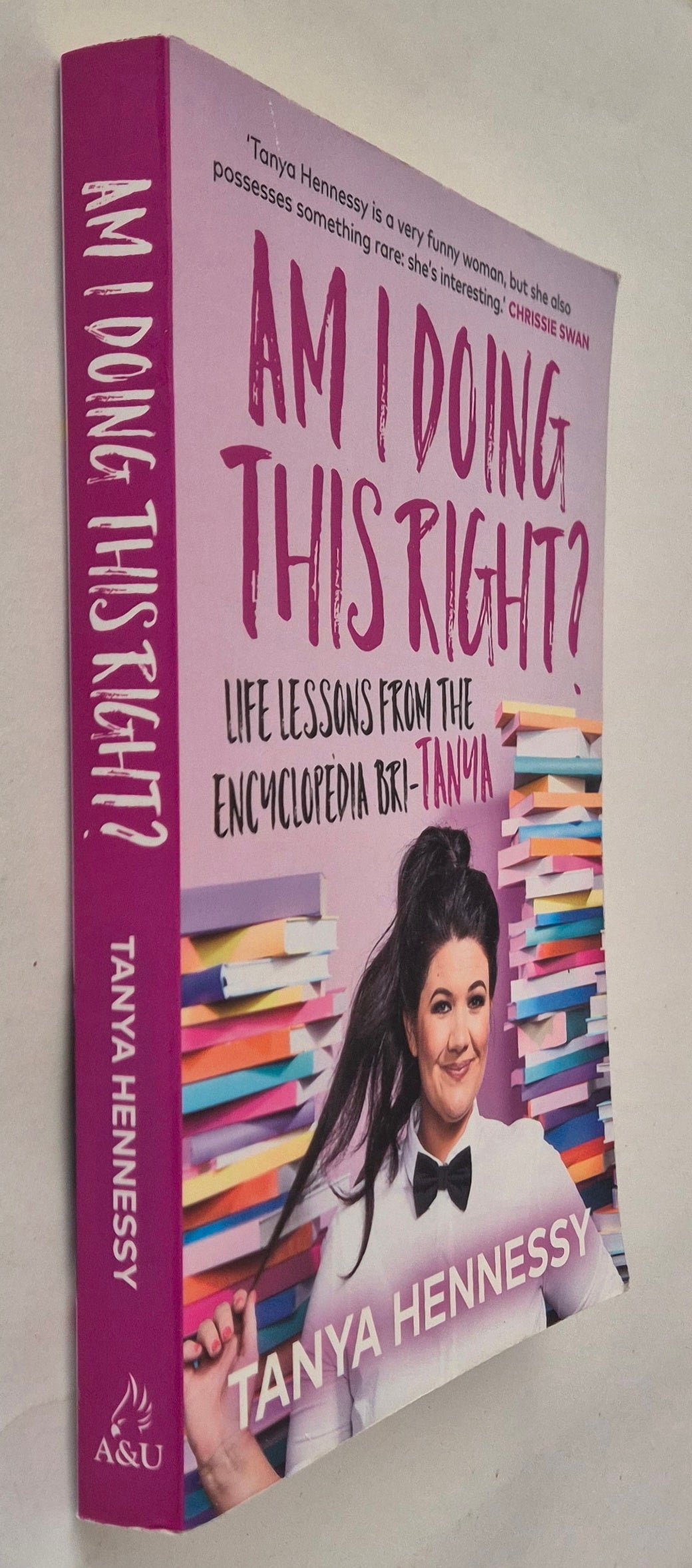 Am I Doing This Right by Tanya Hennessy