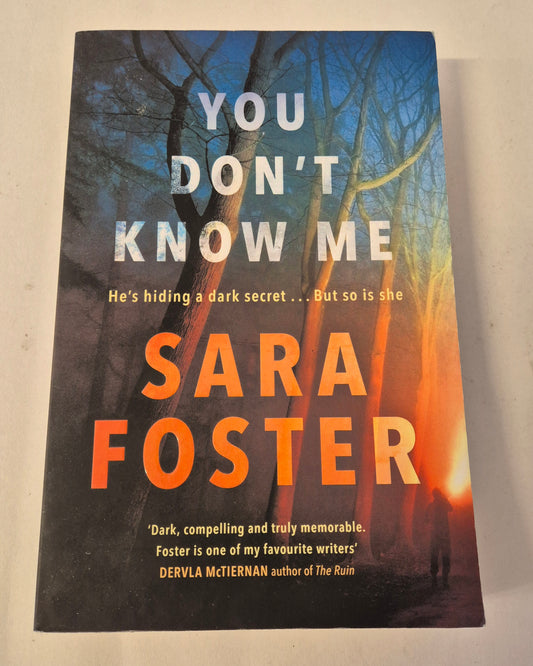 You Don't Know Me by Sara Foster