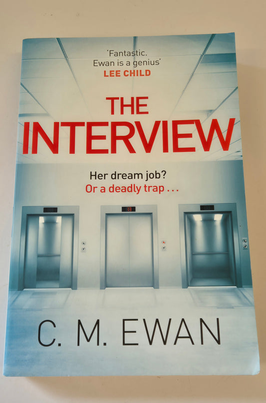 The interview by C. M. Ewan