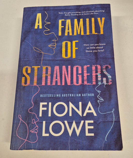 A Family of Strangers by Fiona Lowe