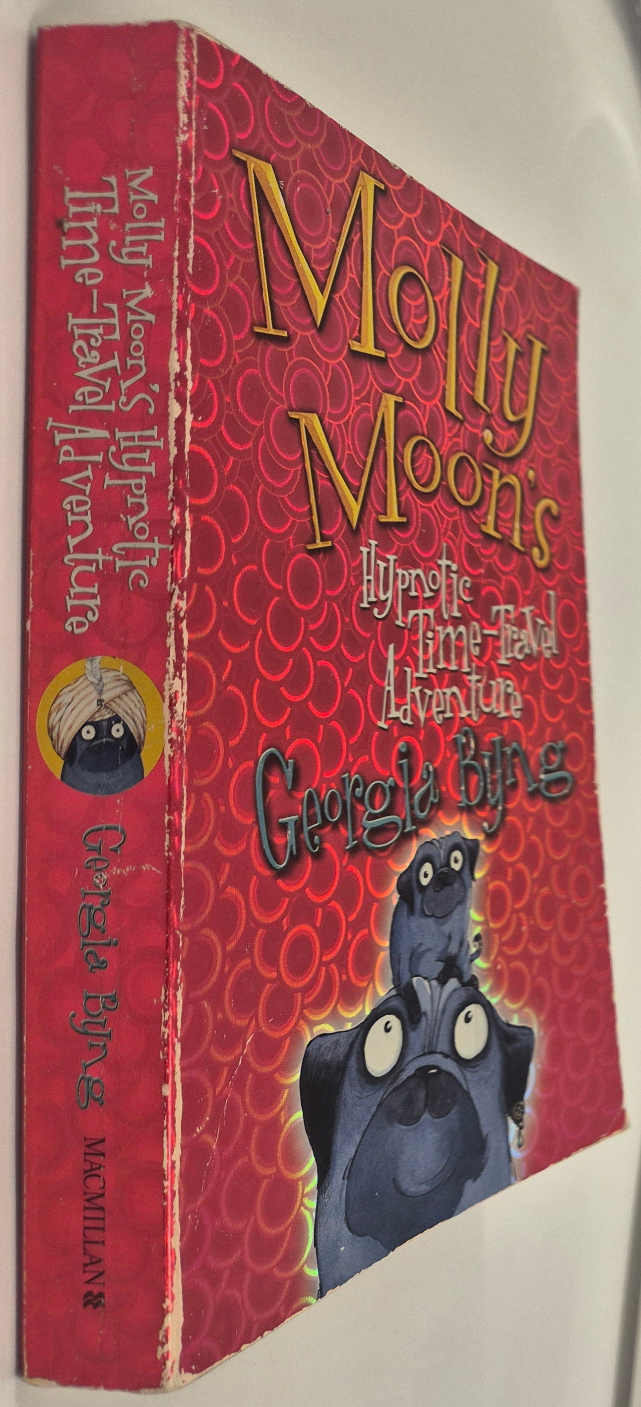 Molly Moon's Hypnotic Time-Travel Adventure (Molly Moon #3) by Georgia Byng