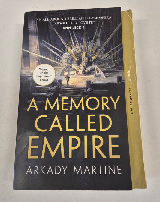 A Memory Called Empire (Teixcalaan #1) by Arkady Martine
