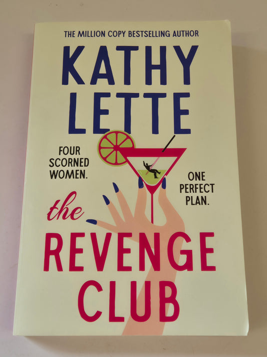 The Revenge Club by Kathy Lette