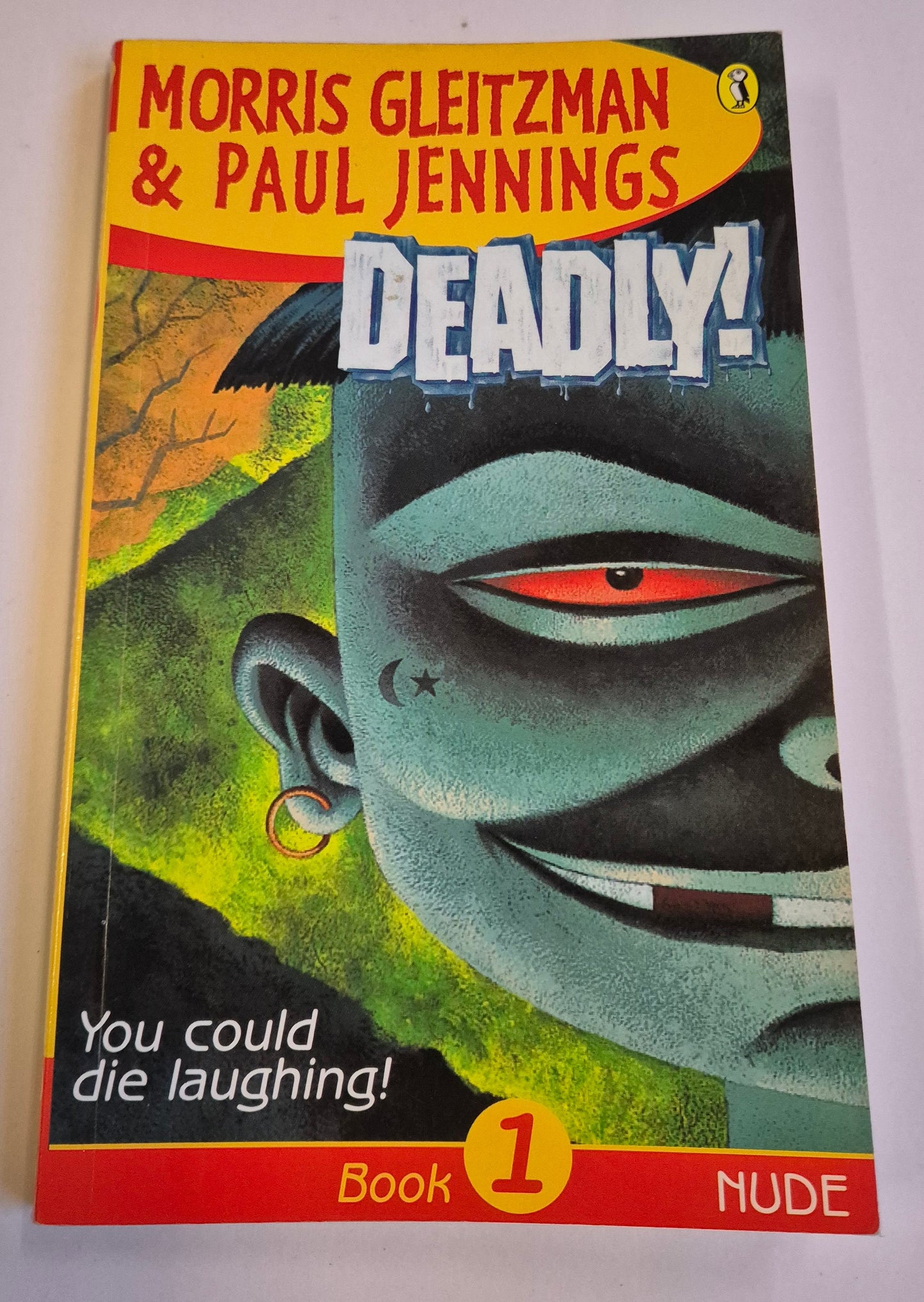 Nude (Deadly #1) by Morris Gleitzman