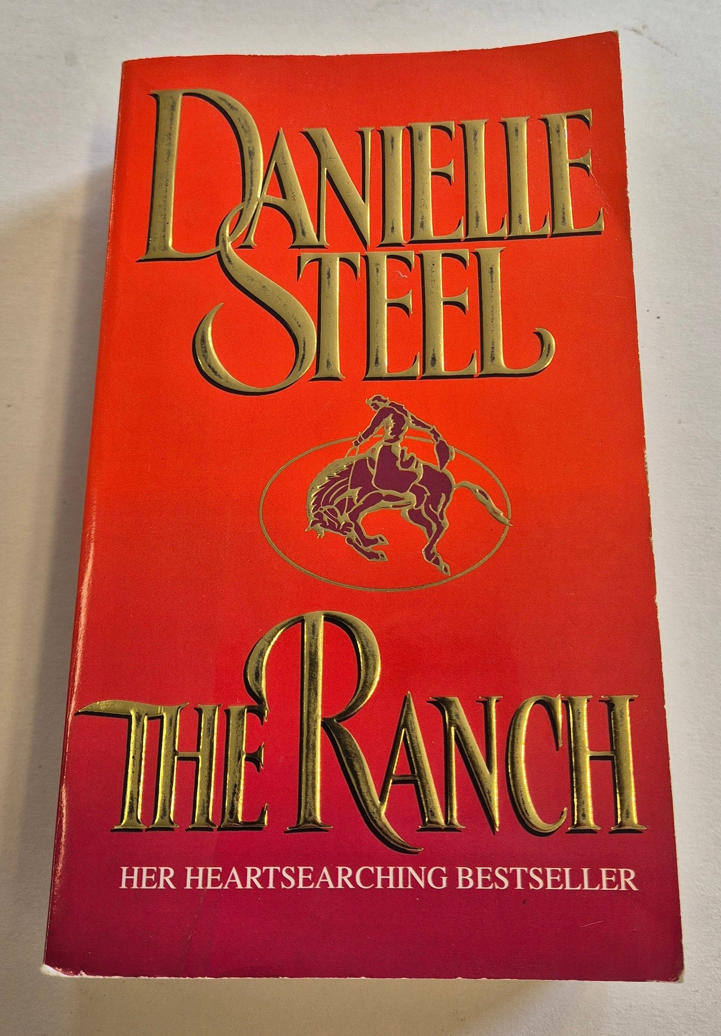 The Ranch by Danielle Steel