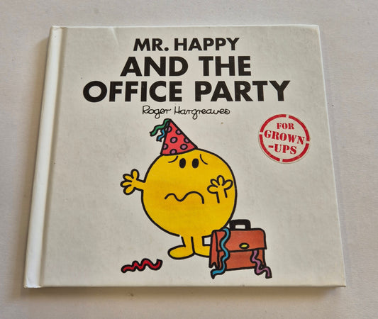 Mr Happy and the Office Party by Roger Hargreaves