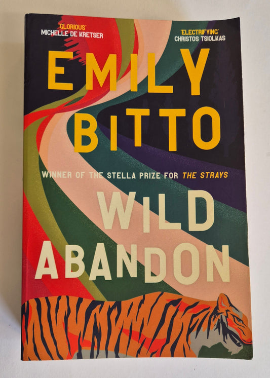 Wild Abandon by Emily Bitto