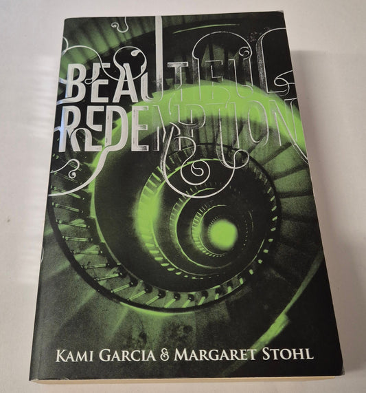 Beautiful Redemption (Caster Chronicles #4) by Kami Garcia & Margaret Stohl
