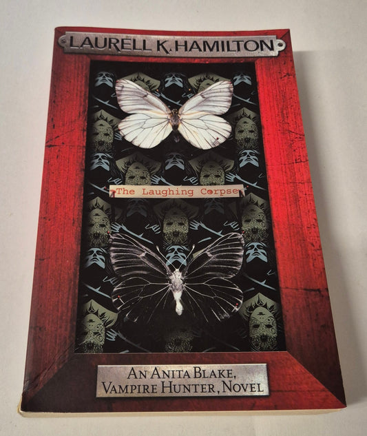 The Laughing Corpse (Anita Blake Vampire Hunter #2) by Laurell K. Hamilton
